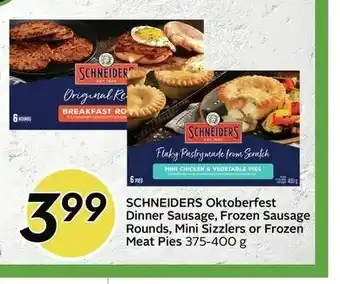 Sobeys Schneiders Oktoberfest Dinner Sausage Frozen Sausage offer