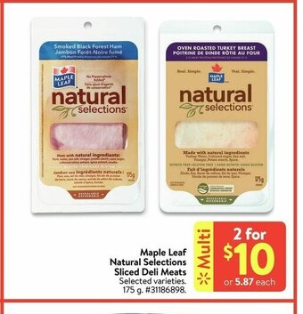 Walmart Maple Leaf Natural Selections Sliced Deli Meats offer