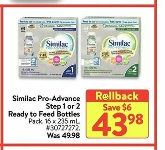 Walmart Similac Pro-Advance Step 1 or 2 Ready To Feed Bottles offer