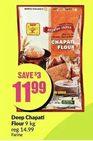 FreshCo Deep chapati flour offer