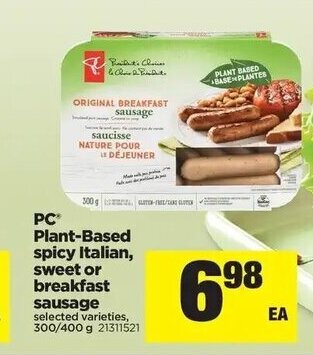 Real Canadian Superstore Pc Plant-Based Spicy Italian Sweet Or Breakfast Sausage offer