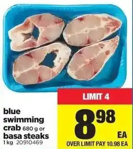Real Canadian Superstore Blue Swimming Crab Basa Steaks offer
