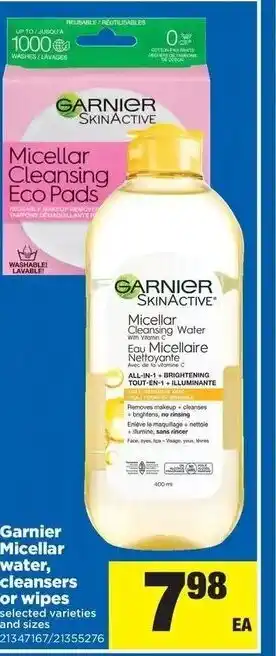 Real Canadian Superstore Garnier micellar water cleansers or wipes offer