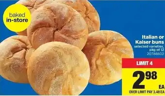 Real Canadian Superstore Italian or kaiser buns offer