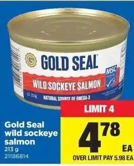 Real Canadian Superstore Gold seal wild sockeye salmon offer