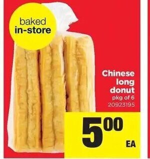 Real Canadian Superstore Chinese long donut offer