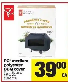 Real Canadian Superstore Pc medium polyster bbq cover offer