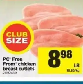Real Canadian Superstore Chicken breasts cutlets offer