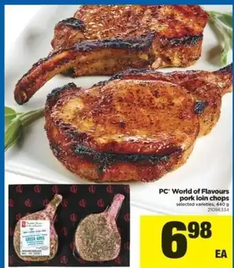 Real Canadian Superstore Pc world of flavours pork loin chops offer