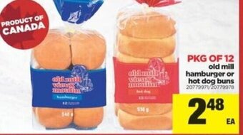 Real Canadian Superstore Old mill hamburger or hotdog buns offer