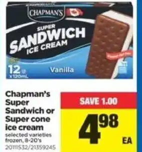 Real Canadian Superstore Chapman's super sandwich or supercone ice cream offer