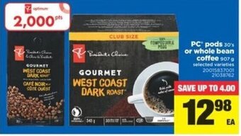Real Canadian Superstore Pc pods or whole bean coffee offer