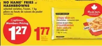 No Frills No name fries hashbrowns offer