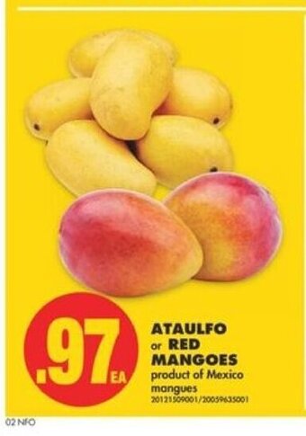No Frills Ataulfo or Red mangoes offer