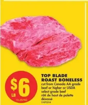 No Frills Top blade roast boneless offer