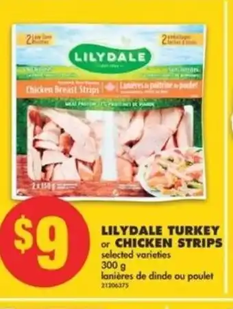 No Frills Lilydale turkey or chicken strips offer