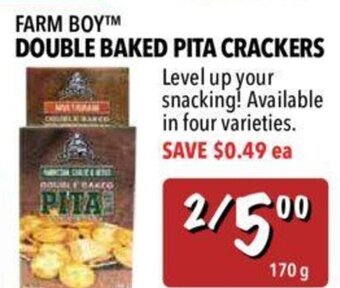 Farm Boy Double baked pita crackers offer