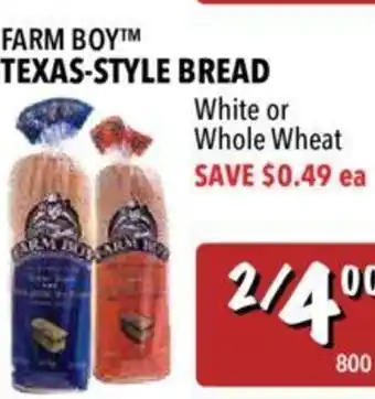 Farm Boy Texas-style bread offer