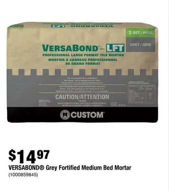 Home Depot VERSABOND grey fortified medium bed mortar offer