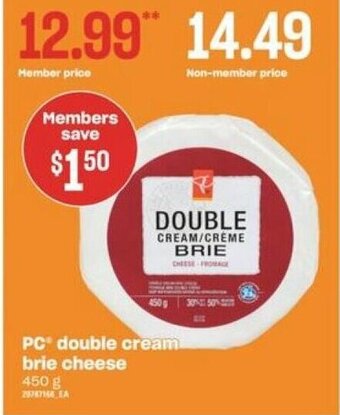 Independent Grocer PC Double Cream Brie Cheese offer
