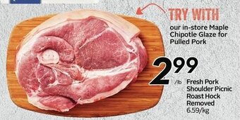 Sobeys Fresh Pork Shoulder Picnic Roast Hock Removed offer