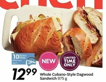 Sobeys Whole Cubano-Style Dagwood Sandwich offer