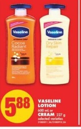 No Frills Vaseline Lotion or Cream offer