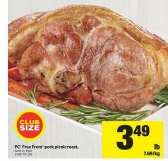Real Canadian Superstore PC Free From Pork Picnic Roast offer