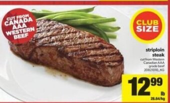 Real Canadian Superstore Striploin Steak offer
