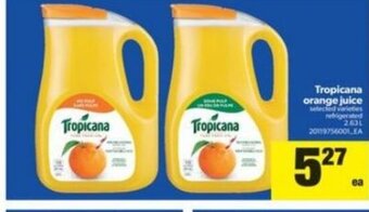 Real Canadian Superstore Tropicana Orange Juice offer