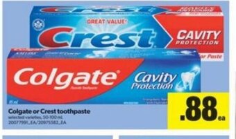 Real Canadian Superstore Colgate or Crest Toothpaste offer