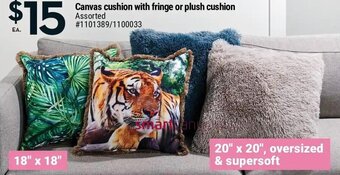 Giant Tiger Canvas cushion with fringe or plush cushion offer