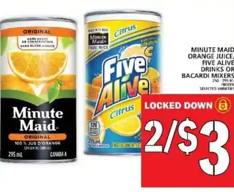 Food Basics Minute maid orange juice Five alive drinks or bacardi mixers offer