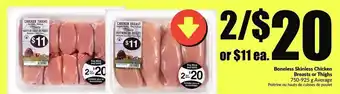 FreshCo Boneless skinless chicken breasts or thighs offer