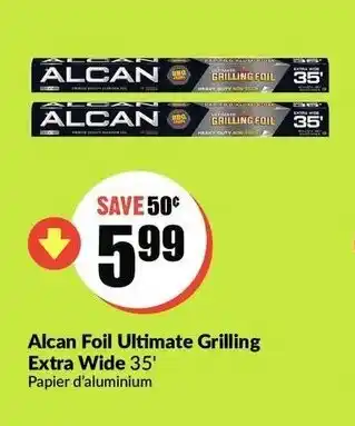 FreshCo Alcan foil ultimate grilling extra wide offer