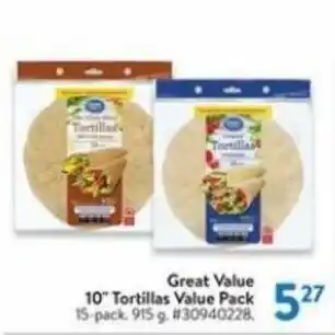 Walmart Great value 10" tortillas value pacj offer