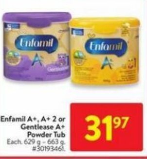Walmart Enfamil a+, A+ 2 or gentlease A+ powder tub offer