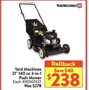 Walmart Yard machines 21" 140 cc 3-in-1 push mower offer
