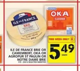 Food Basics Ile de france brie or camembert offer