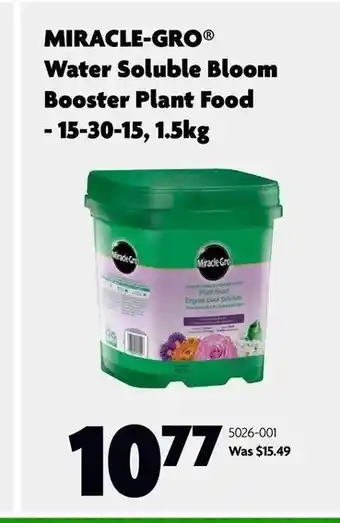 Home Hardware Miracle-gro water soluble bloom booster plant food offer