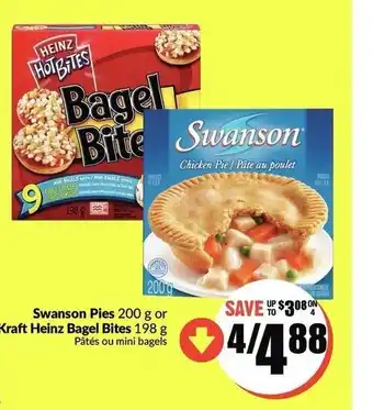 FreshCo Swanson pies or kraft heinz bagel bites offer
