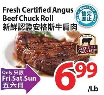 T&T Supermarket Fresh certified angus beef chuck roll offer