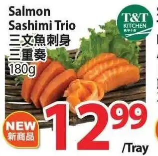 T&T Supermarket Salmon sashimi trio offer