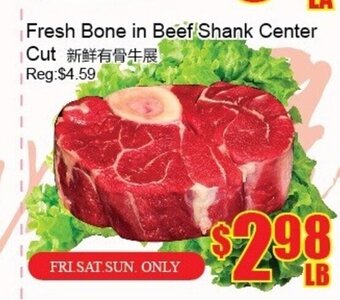 Fu Yao Supermarket Fresh bone in beef shank center offer