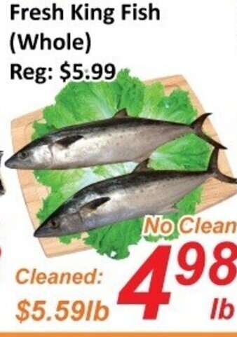 Fresh Win Foodmart Fresh king fish offer