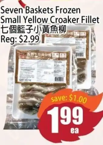 Field Fresh Supermarket Seven baskets frozen small yellow croaker fillet offer