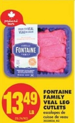 No Frills Fontaine family veal leg cutlets offer