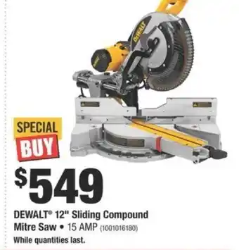 Home Depot Dewalt 12 Sliding Compoud Mitre Saw offer