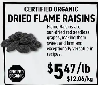 Organic Garage Dried flame raisins offer