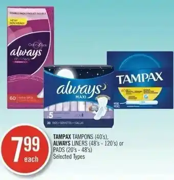 Shoppers Drug Mart Tampax tampons, always liners offer